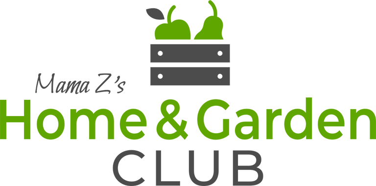Mama Z's Home & Garden Club